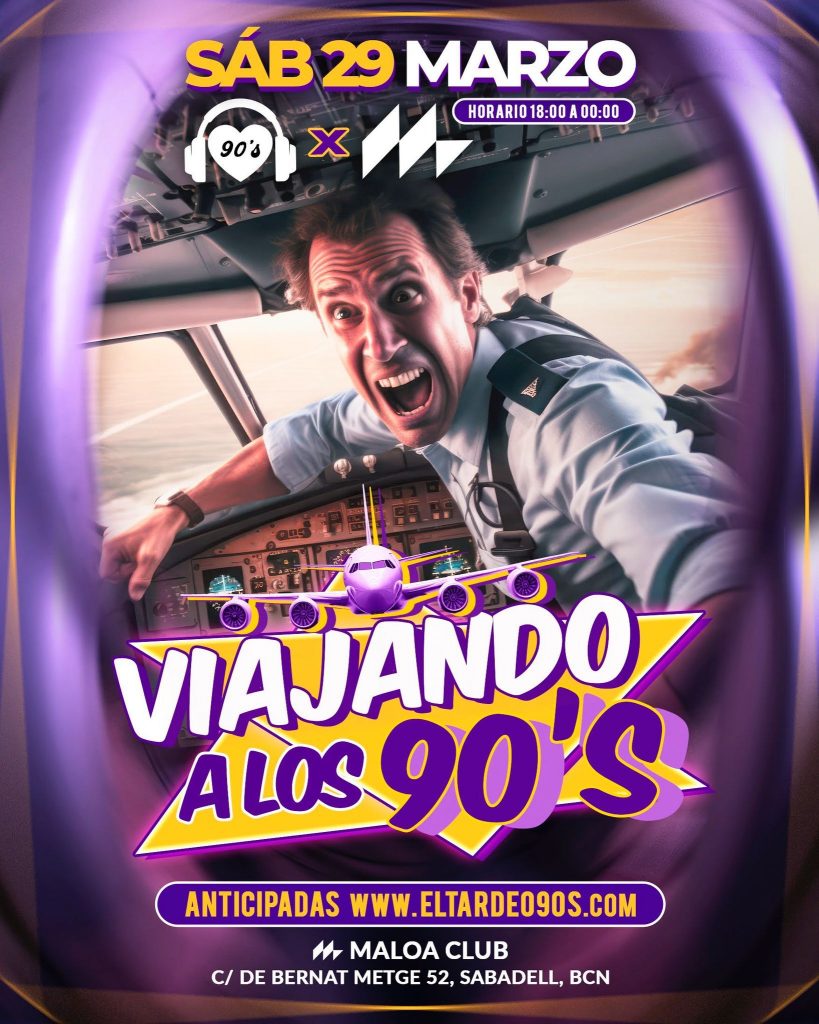 el-tardeo-90s-29-marzo-2025-maloa-club-sabadell
