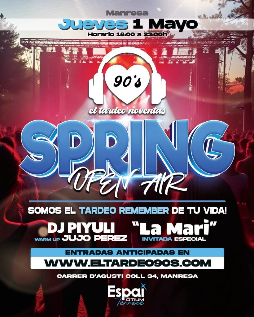 el-tardeo-90s-jueves-1-mayo-2025-espai-otium-terrace-manresa