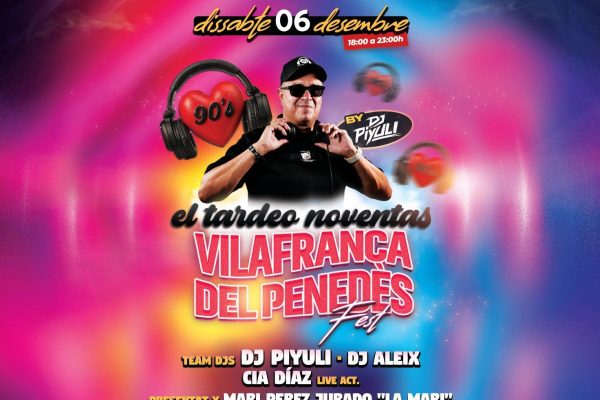el-tardeo-90s-6-Diciembre-2025-la-nit-vilafranca-del-penedes