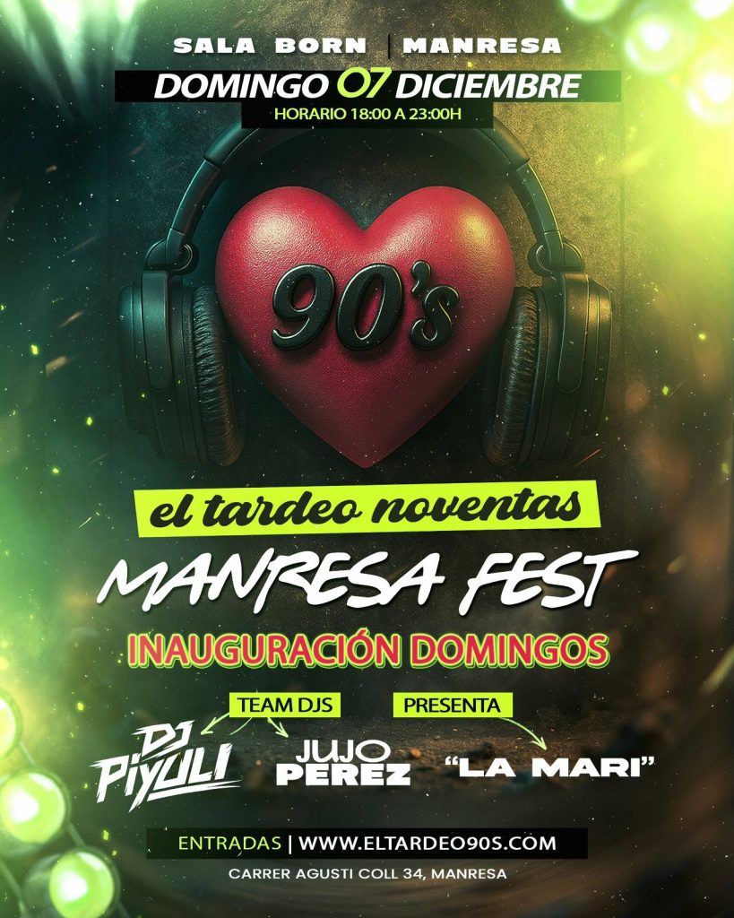 el-tardeo-90s-7-Diciembre-2025-ManresaFest-Manresa