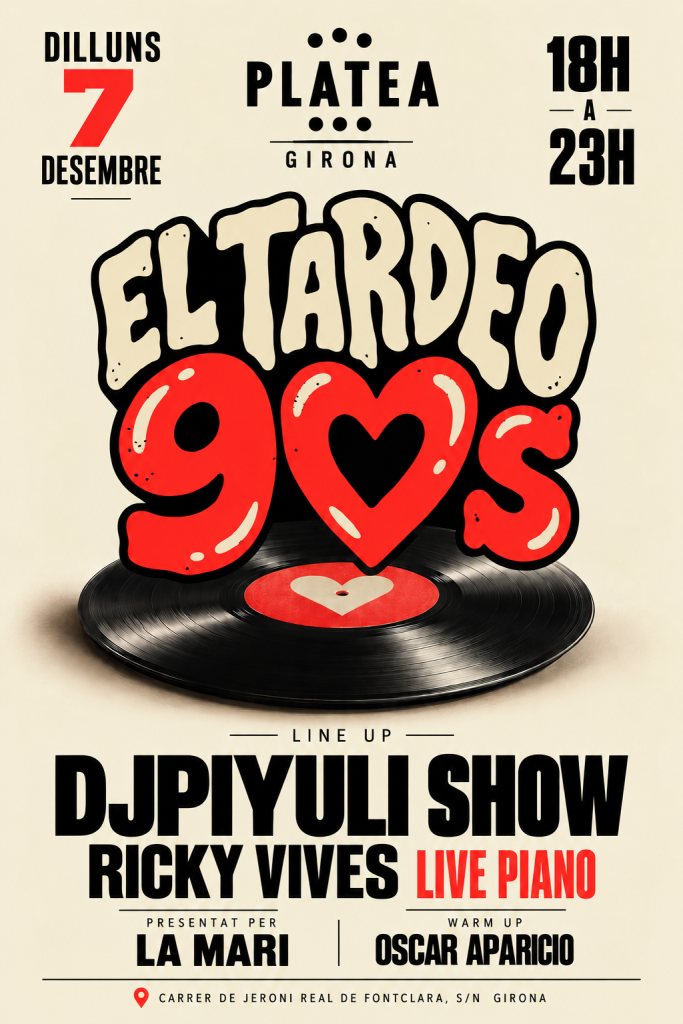 El tardeo 90s Girona